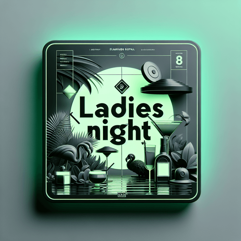 Ladies Night at [object Object] event poster